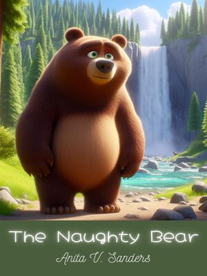cover image of The Naughty Bear